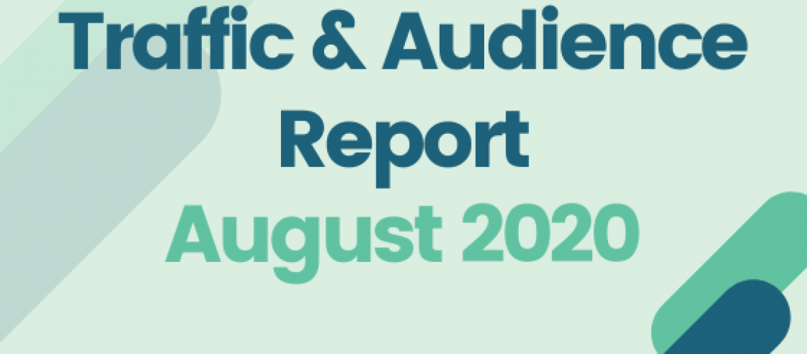 TRaffic and audience report august 2020